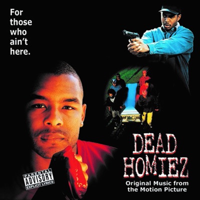 Dead Homiez (Original Music from the Motion Picture)