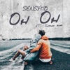 Sensato - Oh Oh (feat. Shadow Blow)