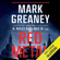 Mark Greaney & Lieutenant Colonel Hunter Ripley Rawlings IV. USMC - Red Metal (Unabridged)