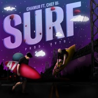 Surf (feat. Chef Bi) - Single - Chamur