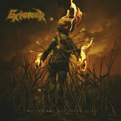 Mourn the Southern Skies - Exhorder