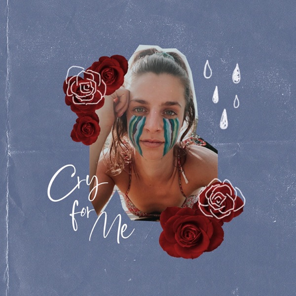 Cry for Me