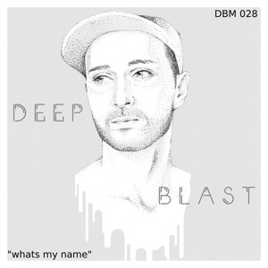 Whats My Name - Single