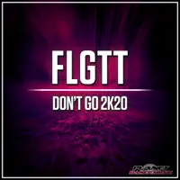 Don't Go 2K20 (Extended Mix)
