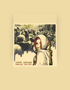 Hawa Dafi을(를) 듣고, 뮤직 비디오를 보고, 약력을 읽고, 투어 일정 등을 확인하세요!