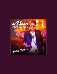 聆聽 Alex Santtos.com、觀看音樂影片、閱讀小傳、查看巡演日期等！