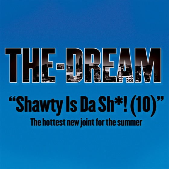 Cover artwork for Shawty Is A 10