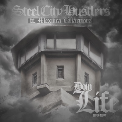 Doin Life (feat. Mexiiica Warriors) - Single