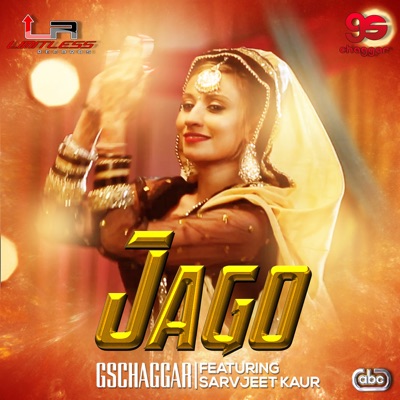 Jago (feat. Sarvjeet Kaur) - Single