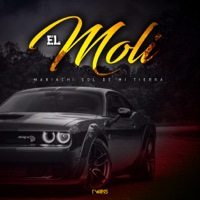 El Moli - Single - Mariachi Sol De Mi Tierra