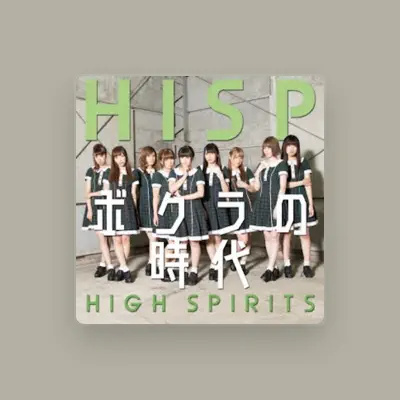 Listen to HIGH SPIRITS, watch music videos, read bio, see tour dates & more!