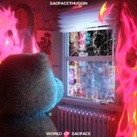 World of Sadface - SADFACETHUGGIN