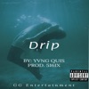 Drip - Single