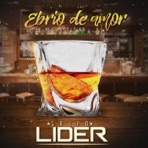 Ebrio de Amor - Single