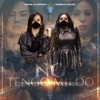 No Tengo Miedo - Single