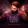 Sami Yusuf, Cappella Amsterdam & Amsterdam Andalusian Orchestra - When Paths Meet (Live at The Holland Festival) kunstwerk