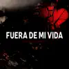 Fuera De Mi Vida