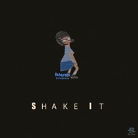 Shake It (feat. Apollo J, Marcus Isiah, Zay Suav & Rshad) - Single - Bungalow Collect