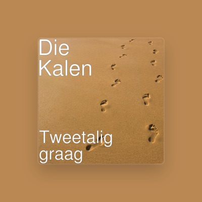 Listen to Die Kalen, watch music videos, read bio, see tour dates & more!