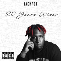 20 Years Wiser - Single - Jackpot