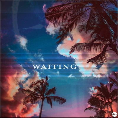 Waiting - Single