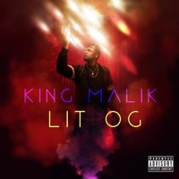 Lit Og - King Malik