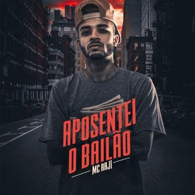 Aposentei o bailão - Single