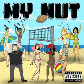 My Nut (feat. Ponce DeLeioun, Double L & Pettii Teddii) Alicus