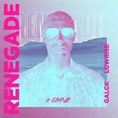 Renegade - Single