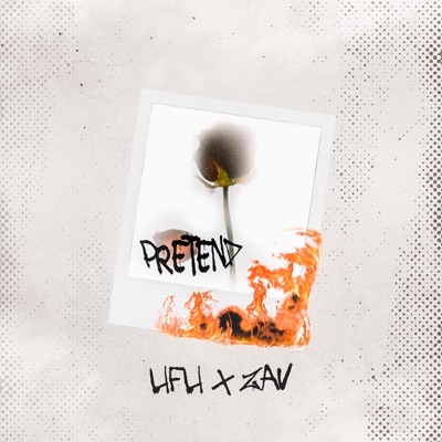 Pretend (feat. Zav) - Single