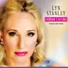 Lyn Stanley - Light My Fire