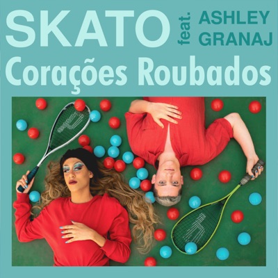Corações Roubados (feat. Ashley Granaj) - Single