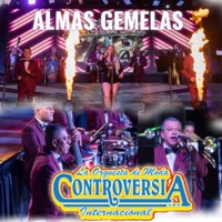 Almas Gemelas (En Vivo) - Single - La Orquesta de Moda Controversia Internacional
