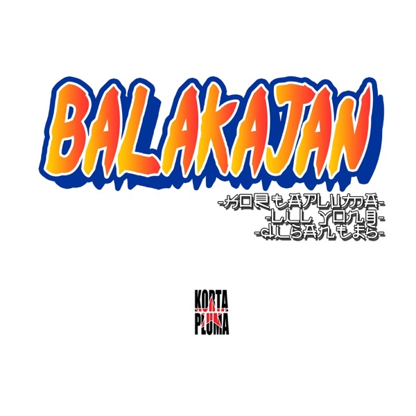 Balakajan (feat. LilYong & Disantes)