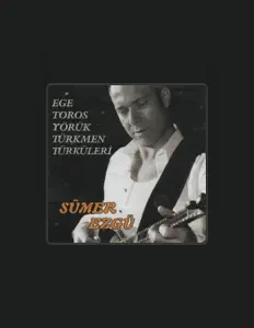 Listen to Sümer Ezgü, watch music videos, read bio, see tour dates & more!