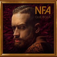 Que Bolá - Single - NFA