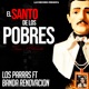 El Santo de los Pobres feat Banda Renovacion Single