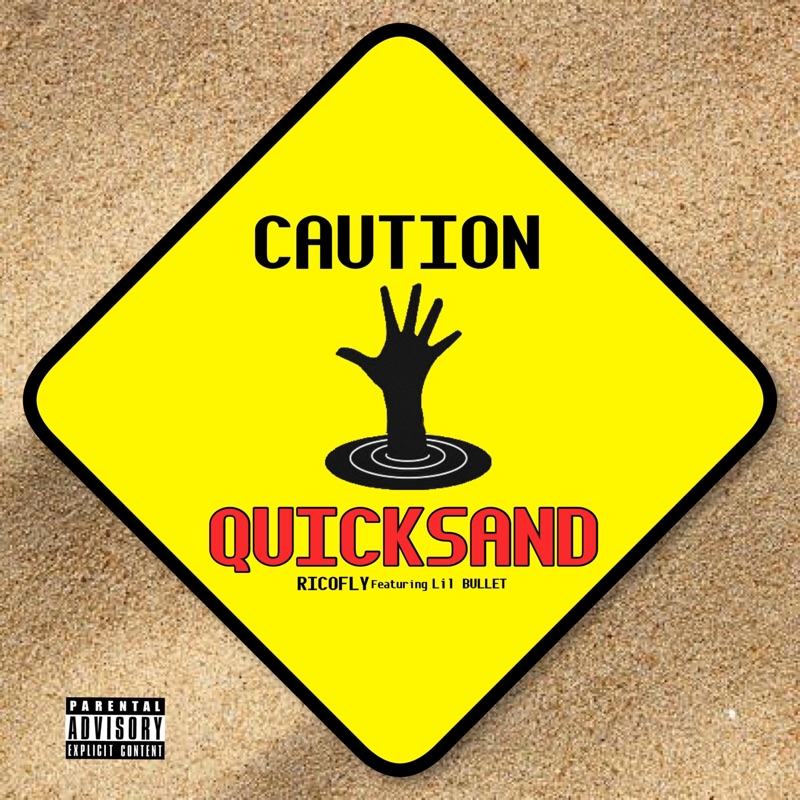 Quicksand (feat. Lil Bullet) - Single