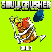 Skullcrusher - Single - Bailo