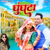 Ghunghta - Single