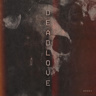 Deadlove - Single