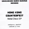 Hong Kong Counterfeit - Metal Disco Rmx