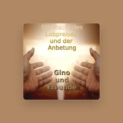 Listen to Gino und Freunde, watch music videos, read bio, see tour dates & more!