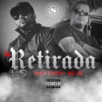 La Retirada (Feat. Bigloc) - Single - Dante Storch & Bigloc