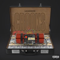 Crooks - Single - LilManMoe