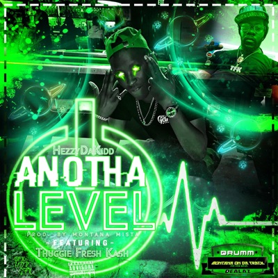Anotha Level (feat. Thuggie Fresh Kash) - Single