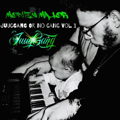 Juug Gang or No Gang, Vol. 1