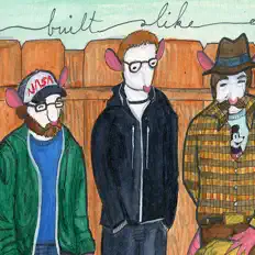 Poslechněte si interpreta Built Like Alaska, sledujte hudební videa, přečtěte si životopis, podívejte se na data turné a další informace.