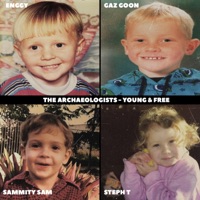 Young & Free (feat. Steph T) - Single - The Archaeologists