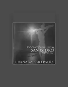 Hör dir Asociación Musical San Isidro de Armilla an, schau dir Musikvideos an, lies die Biografie, finde Tourdaten und mehr!